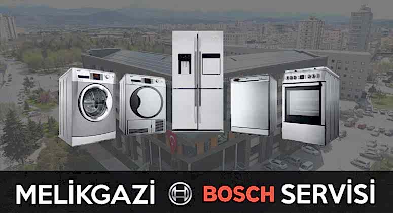melikgazi bosch servisi